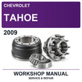2009 Chevrolet Tahoe Workshop Service & Repair Manual