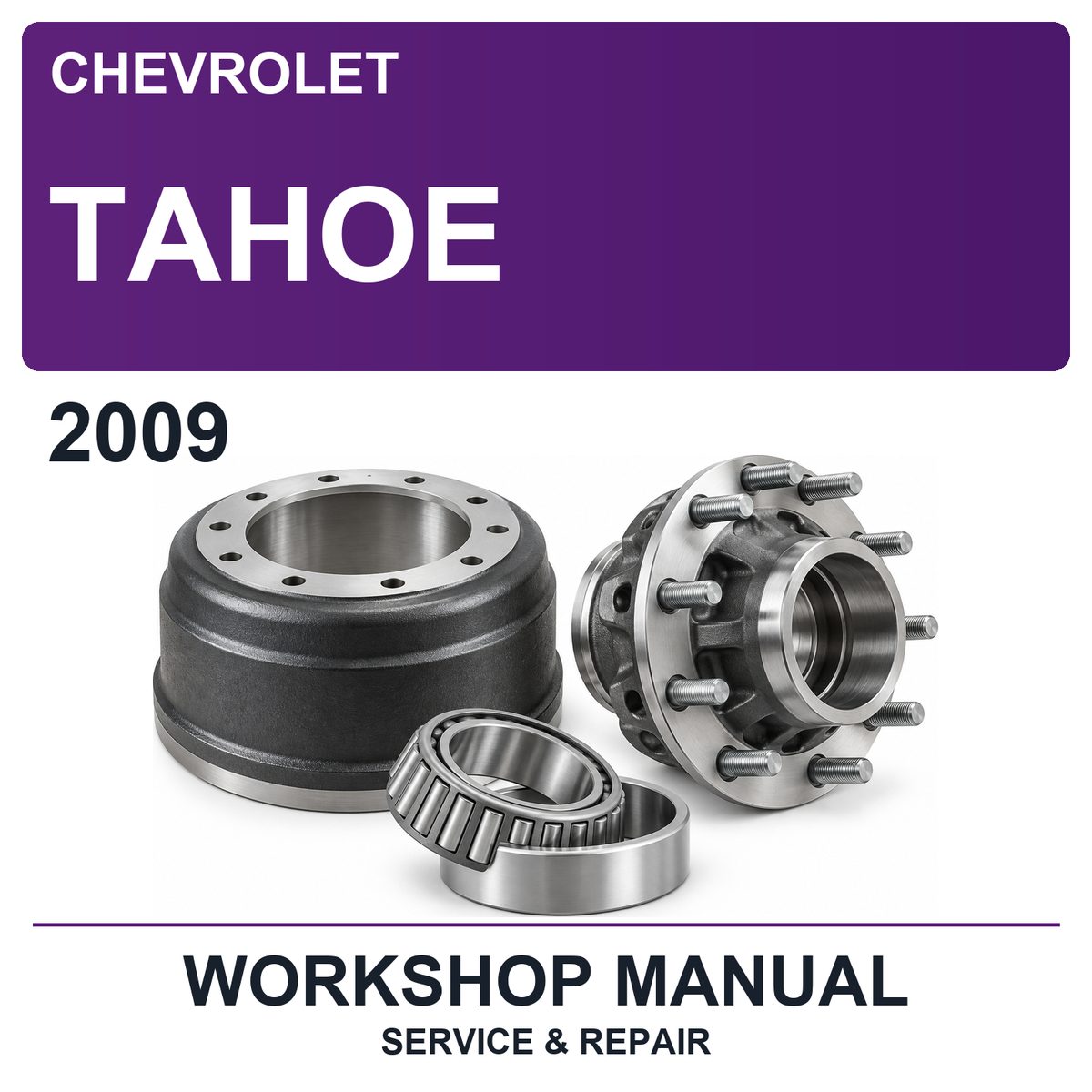 2009 Chevrolet Tahoe Workshop Service & Repair Manual