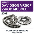 2009 Harley Davidson Vrscf V-Rod Muscle Workshop Service & Repair Manual