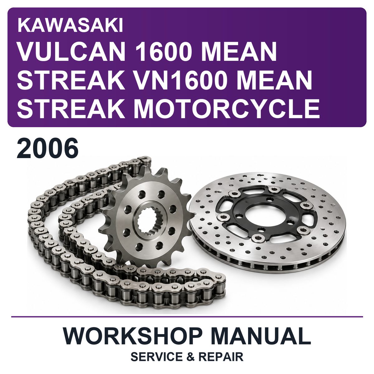 2006 Kawasaki Vulcan 1600 Mean Streak VN1600 Mean Streak Motorcycle Workshop Service & Repair Manual