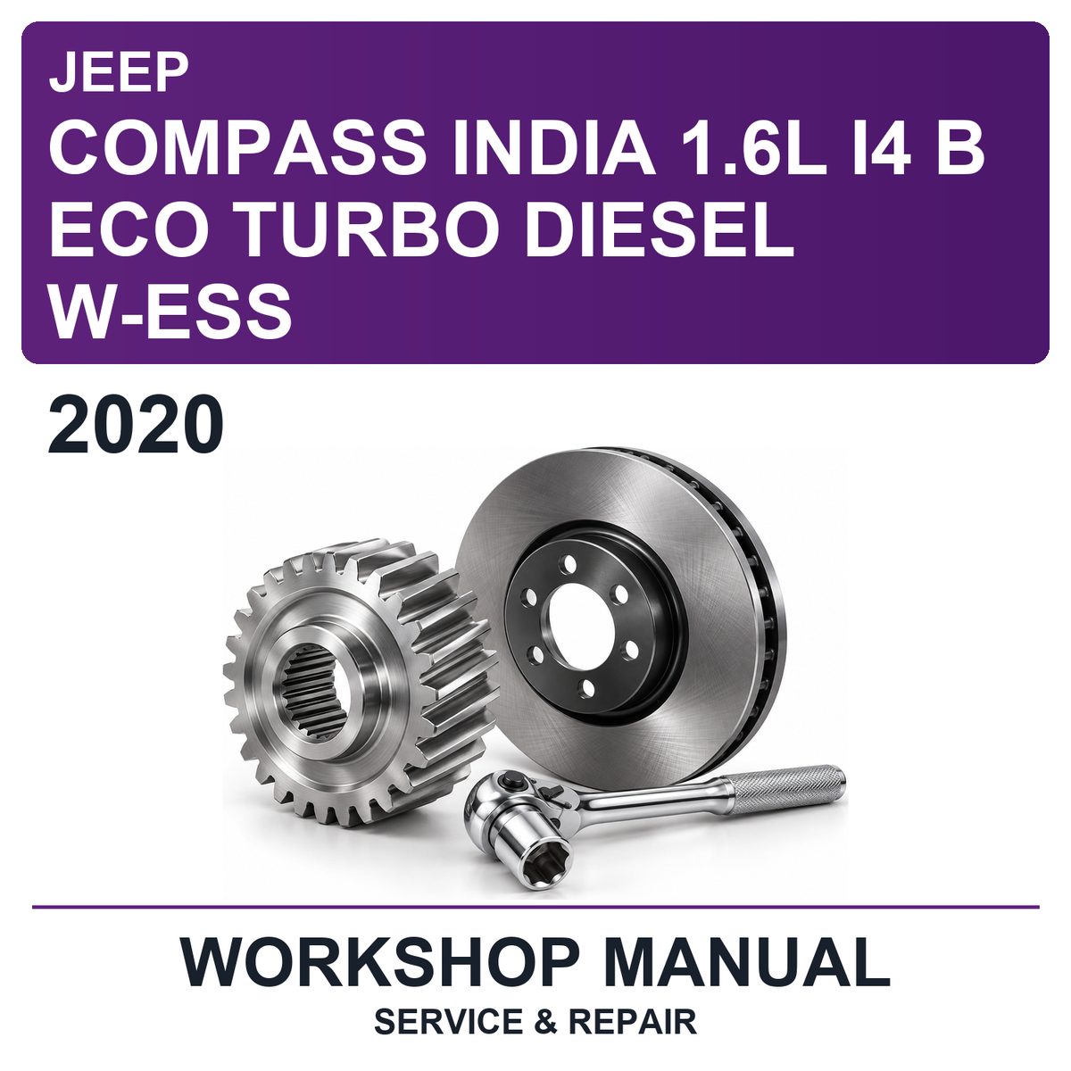 2020 Jeep Compass India 1.6L I4 B Eco Turbo Diesel W-ESS Workshop Service & Repair Manual