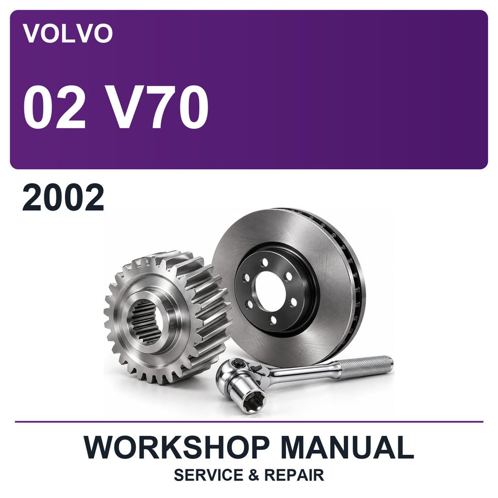 2002 Volvo 02 V70 Workshop Service & Repair Manual