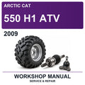 2009 Arctic Cat 550 H1 ATV Workshop Service & Repair Manual