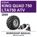 2009 Suzuki King Quad 750 LTA750 ATV Workshop Service & Repair Manual