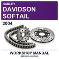 2004 Harley Davidson Softail Workshop Service & Repair Manual