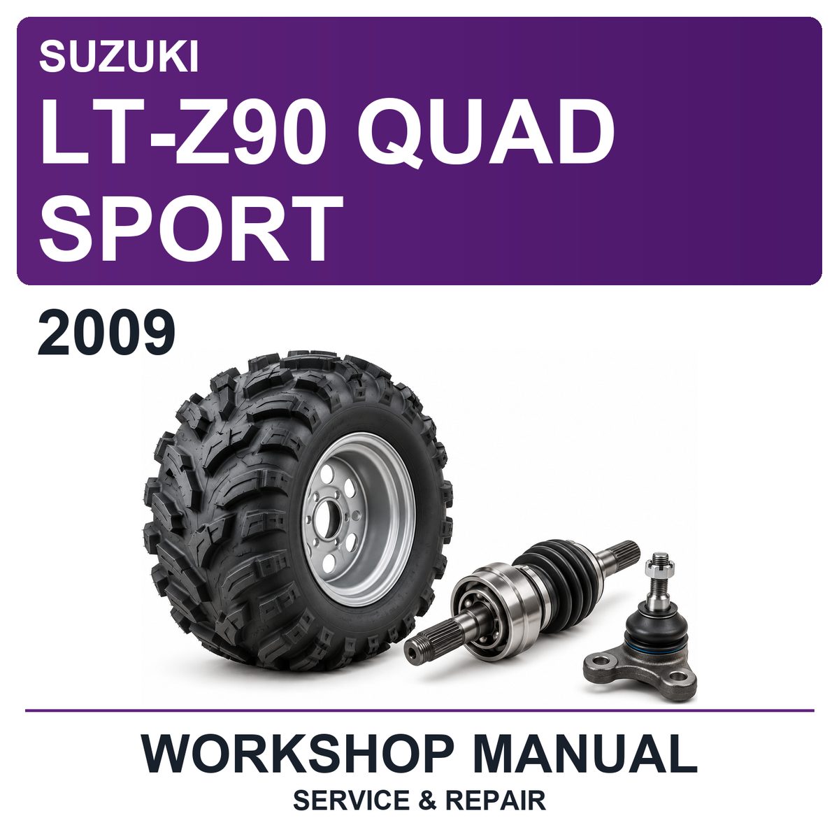 2009 Suzuki LT-Z90 Quad Sport Workshop Service & Repair Manual
