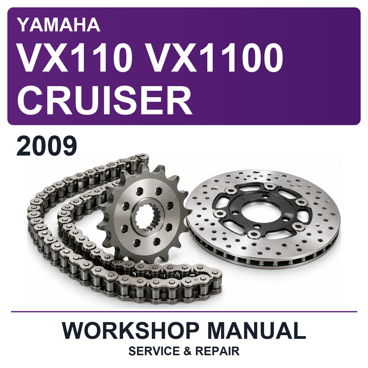 2009 Yamaha VX110 VX1100 Cruiser Workshop Service & Repair Manual