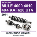 2011 Kawasaki Mule 4000 4010 4X4 KAF620 UTV Workshop Service & Repair Manual