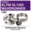 1998 Yamaha XL760 XL1200 Waverunner Workshop Service & Repair Manual