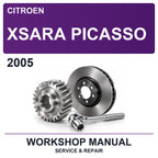 2005 Citroen Xsara Picasso Workshop Service & Repair Manual