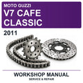 2011 Moto Guzzi V7 Cafe Classic Workshop Service & Repair Manual