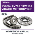 2003 Yamaha XV535 / XV700 / XV1100 Virago Motorcycle Workshop Service & Repair Manual