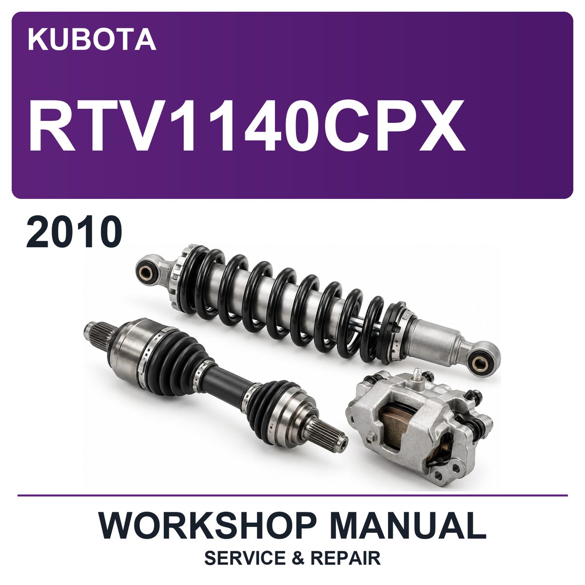 2010 Kubota RTV1140CPX Workshop Service & Repair Manual