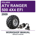 2009 Polaris ATV Ranger 500 4X4 EFI Workshop Service & Repair Manual
