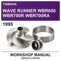1995 Yamaha Wave Runner WBR650 WBR700R WBR700RA Workshop Service & Repair Manual