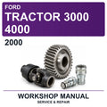 2000 Ford Tractor 3000 4000 Workshop Service & Repair Manual