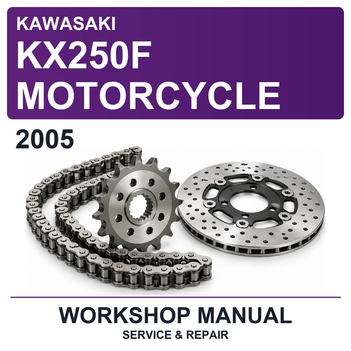 2005 Kawasaki KX250F Motorcycle Workshop Service & Repair Manual