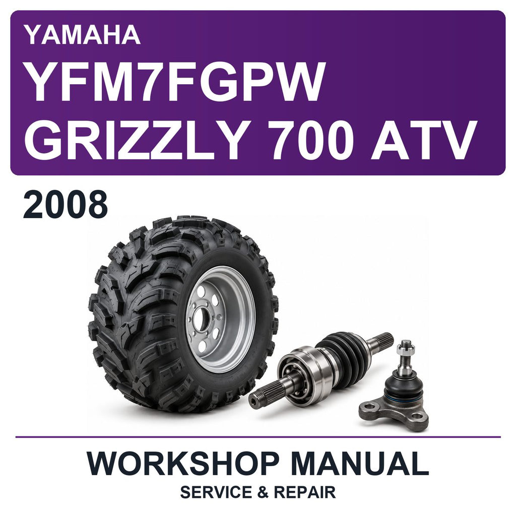 2008 Yamaha YFM7FGPW Grizzly 700 ATV Workshop Service & Repair Manual