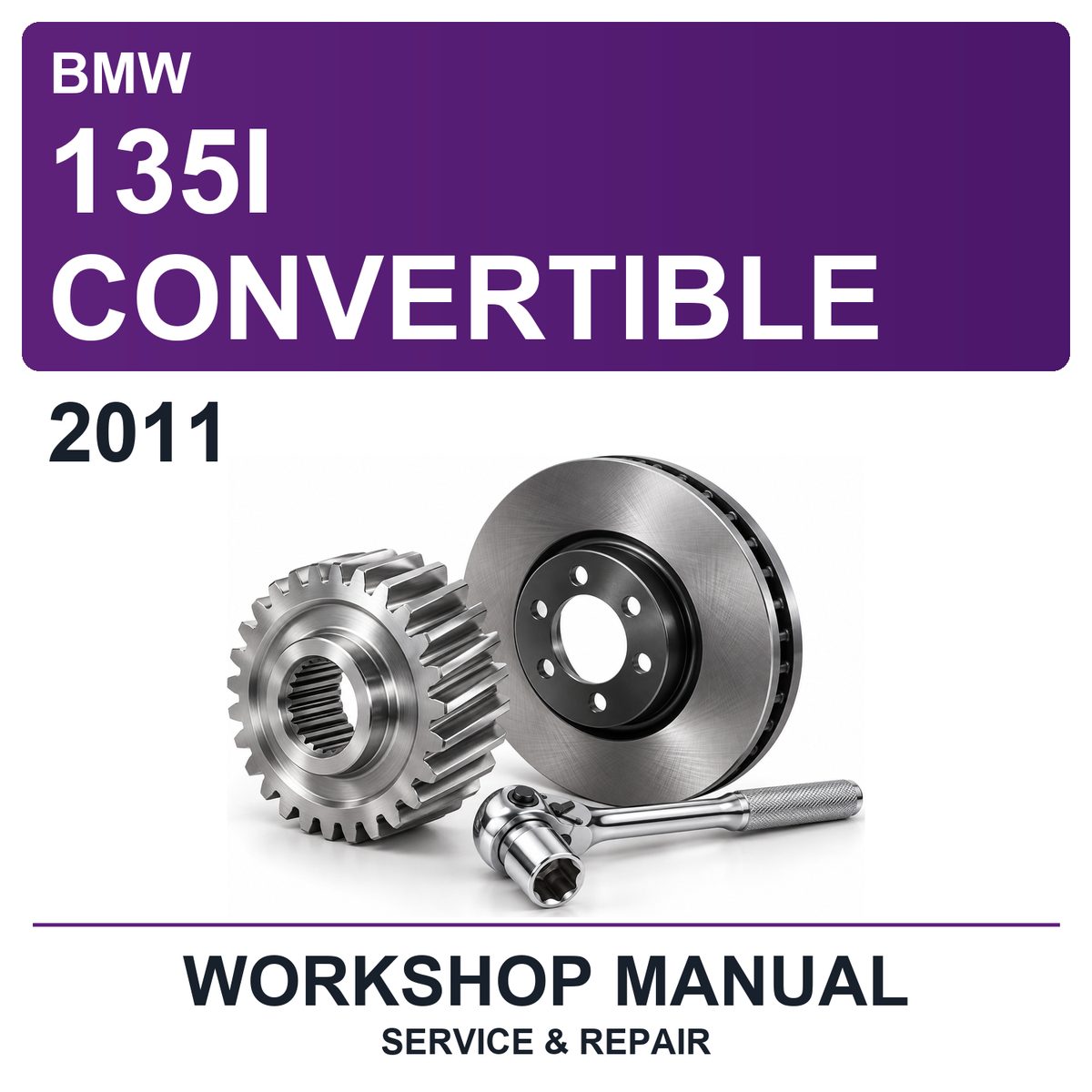 2011 BMW 135I Convertible Workshop Service & Repair Manual