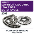 2005 Harley Davidson Fxdl Dyna Low Rider Motorcycle Workshop Service & Repair Manual