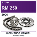 2006 Suzuki RM 250 Workshop Service & Repair Manual