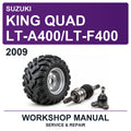 2009 Suzuki King Quad LT-A400/LT-F400 Workshop Service & Repair Manual