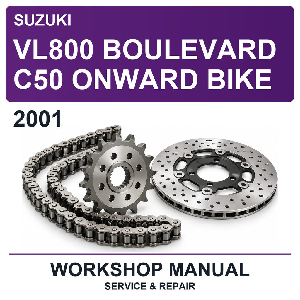 2001 Suzuki VL800 Boulevard C50 Onward Bike Workshop Service & Repair Manual