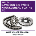 Harley Davidson Big Twins Knucklehead-Flathead Workshop Service & Repair Manual