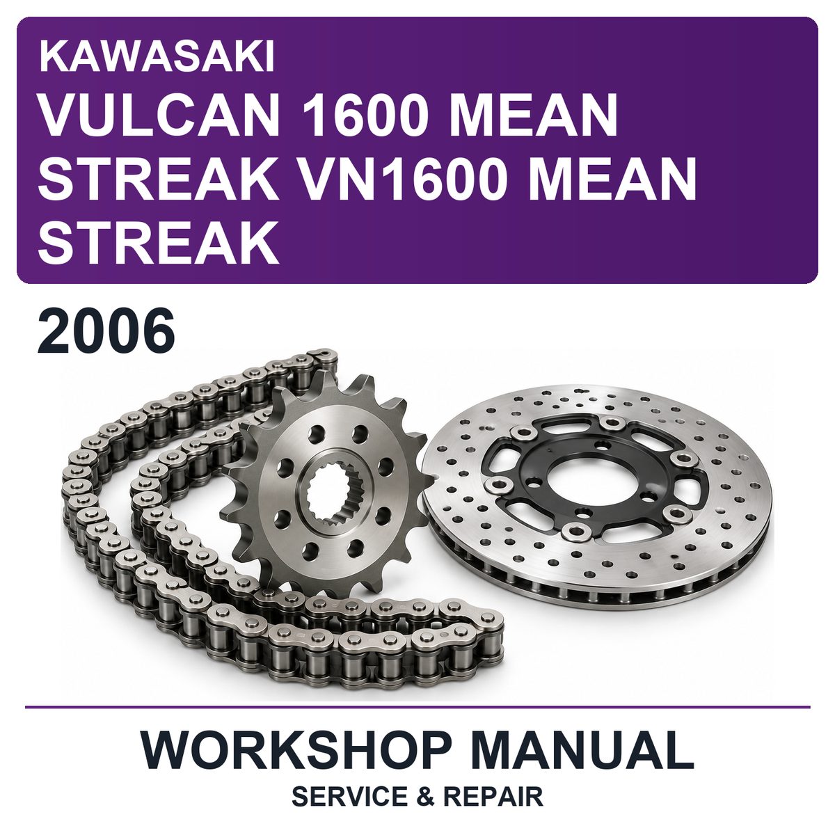 2006 Kawasaki Vulcan 1600 Mean Streak VN1600 Mean Streak Workshop Service & Repair Manual