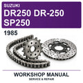 1985 Suzuki DR250 DR-250 SP250 Workshop Service & Repair Manual