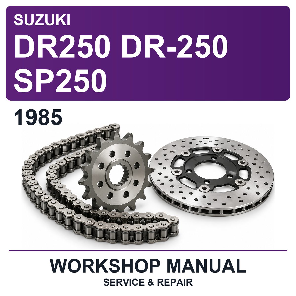1985 Suzuki DR250 DR-250 SP250 Workshop Service & Repair Manual