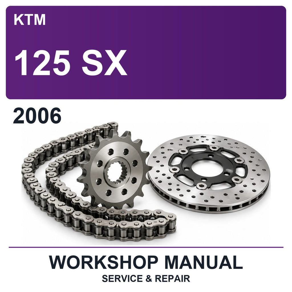 2006 KTM 125 SX Workshop Service & Repair Manual
