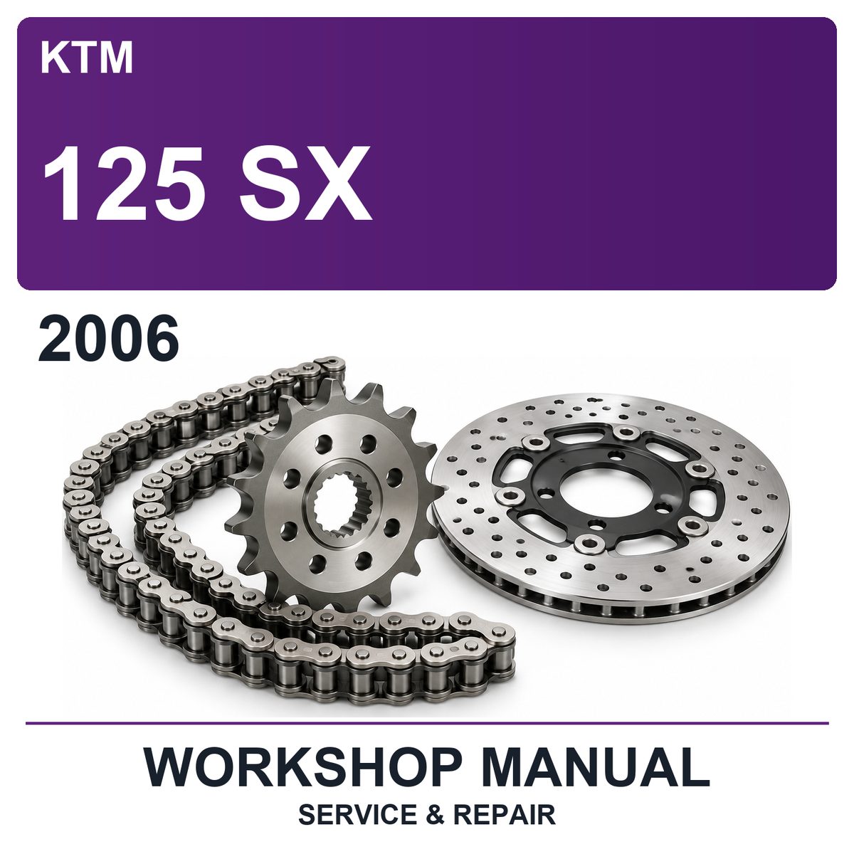 2006 KTM 125 SX Workshop Service & Repair Manual