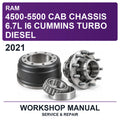 2021 Ram 4500-5500 Cab Chassis 6.7L I6 Cummins Turbo Diesel Workshop Service & Repair Manual