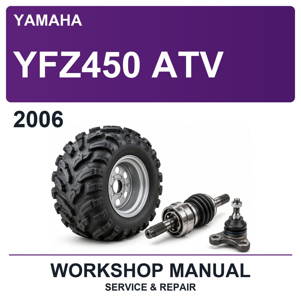 2006 Yamaha YFZ450 ATV Workshop Service & Repair Manual