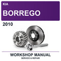 2010 Kia Borrego Workshop Service & Repair Manual