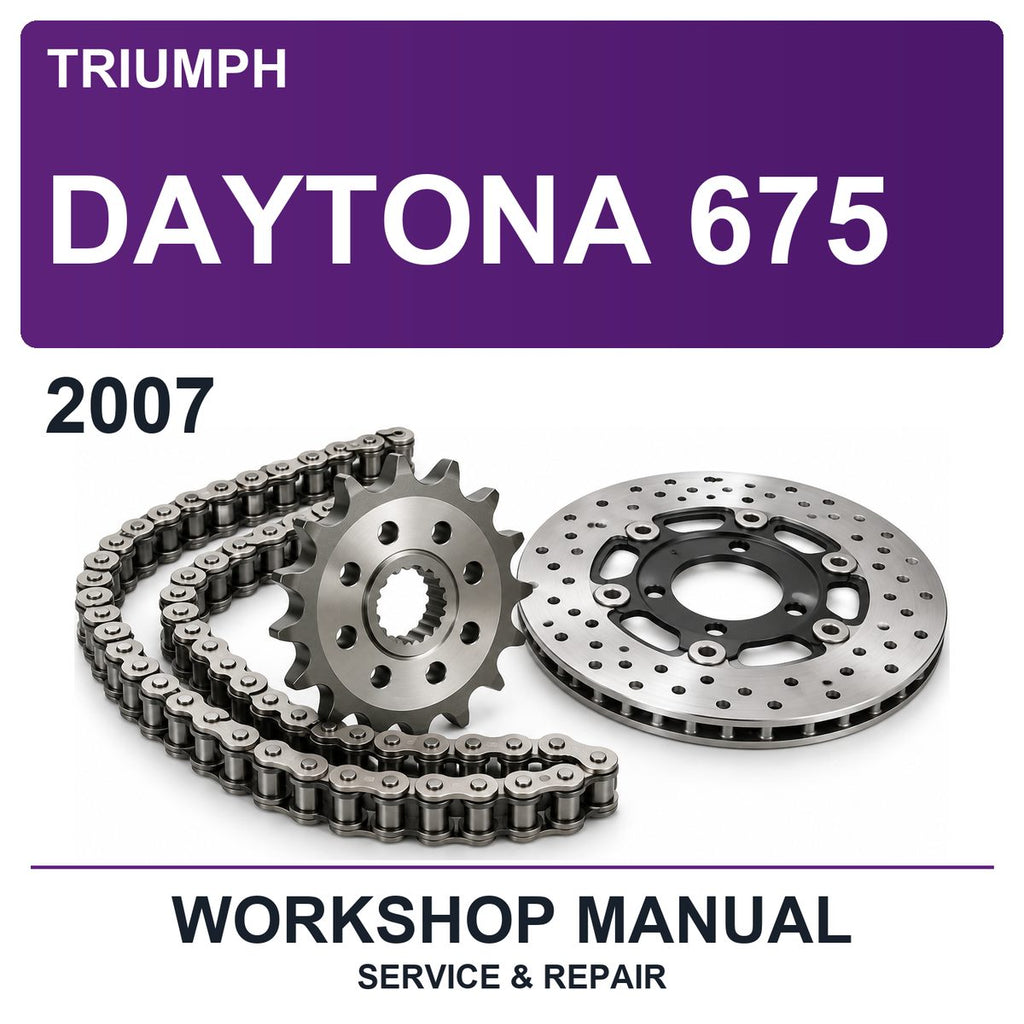 2007 Triumph Daytona 675 Workshop Service & Repair Manual