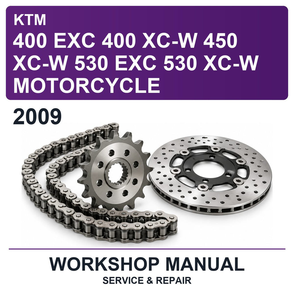 2009 KTM 400 EXC 400 XC-W 450 XC-W 530 EXC 530 XC-W Motorcycle Workshop Service & Repair Manual