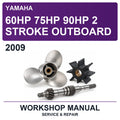 2009 Yamaha 60HP 75HP 90HP 2 Stroke Outboard Workshop Service & Repair Manual
