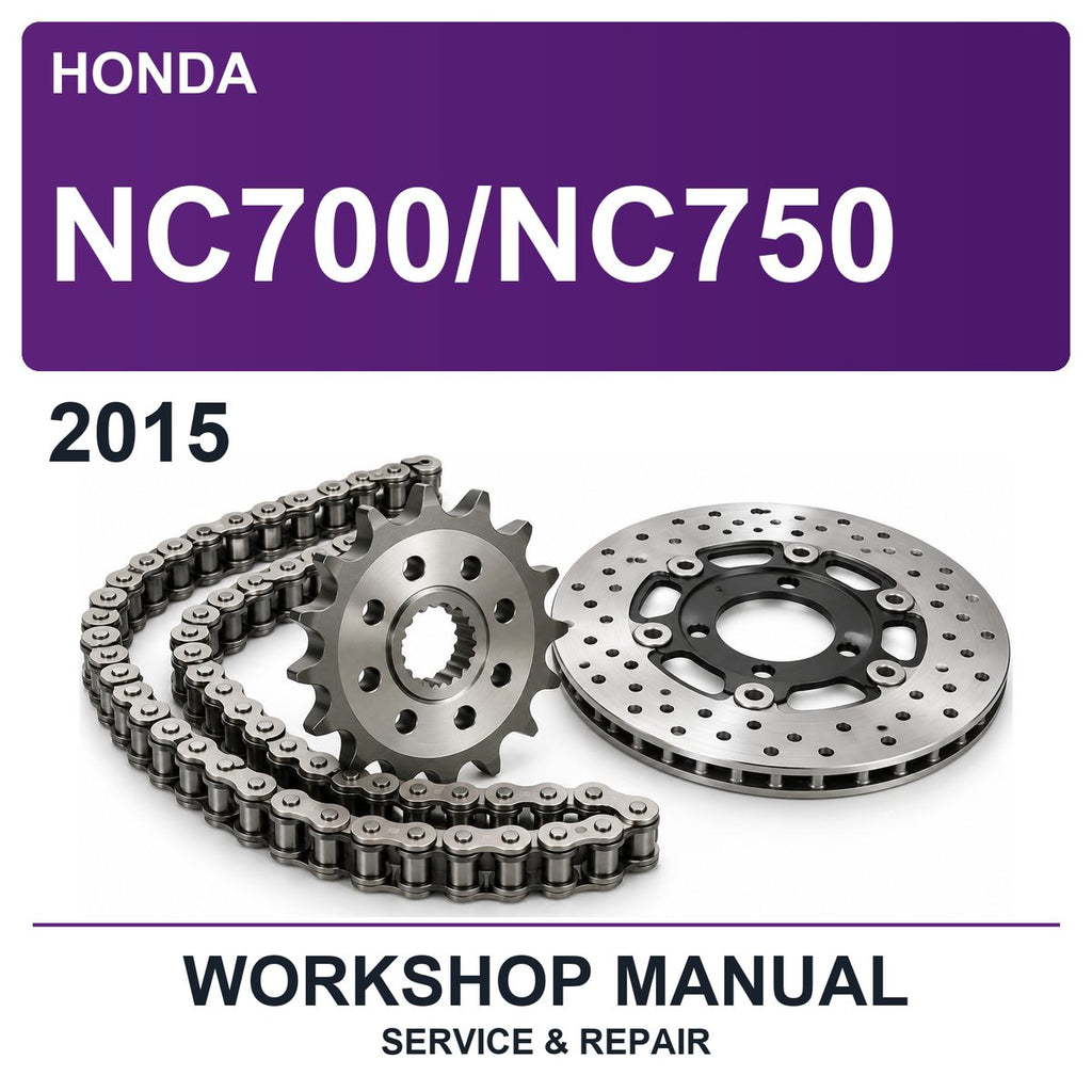 2015 Honda NC700/NC750 Workshop Service & Repair Manual