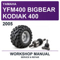 2005 Yamaha YFM400 Bigbear Kodiak 400 Workshop Service & Repair Manual