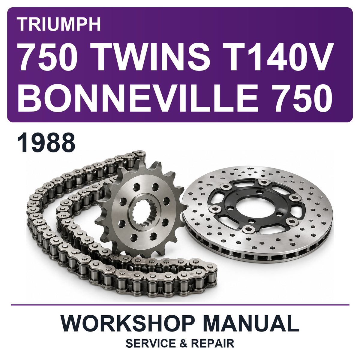 1988 Triumph 750 Twins T140V Bonneville 750 Workshop Service & Repair Manual