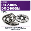 2009 Suzuki DR-Z400S DR-Z400SM Workshop Service & Repair Manual