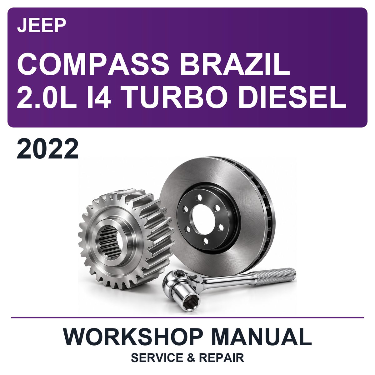 2022 Jeep Compass Brazil 2.0L I4 Turbo Diesel Workshop Service & Repair Manual