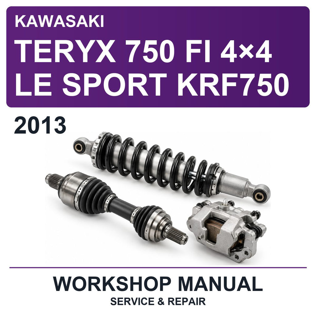 2013 Kawasaki Teryx 750 FI 4×4 LE Sport KRF750 Workshop Service & Repair Manual