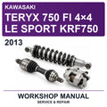 2013 Kawasaki Teryx 750 FI 4×4 LE Sport KRF750 Workshop Service & Repair Manual
