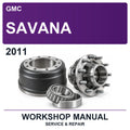 2011 GMC Savana Workshop Service & Repair Manual