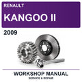 2009 Renault Kangoo II Workshop Service & Repair Manual