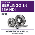 2005 Citroen Berlingo 1.6 16V Hdi Workshop Service & Repair Manual