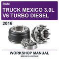 2016 Ram Truck Mexico 3.0L V6 Turbo Diesel Workshop Service & Repair Manual